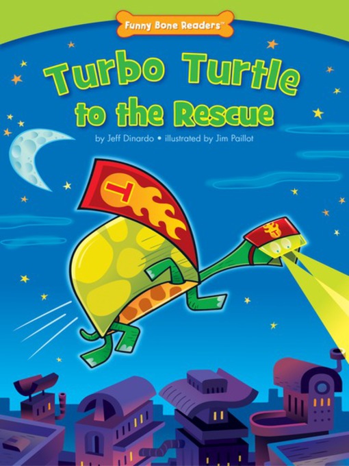 Title details for Turbo Turtle to the Rescue by Jeff Dinardo - Available
